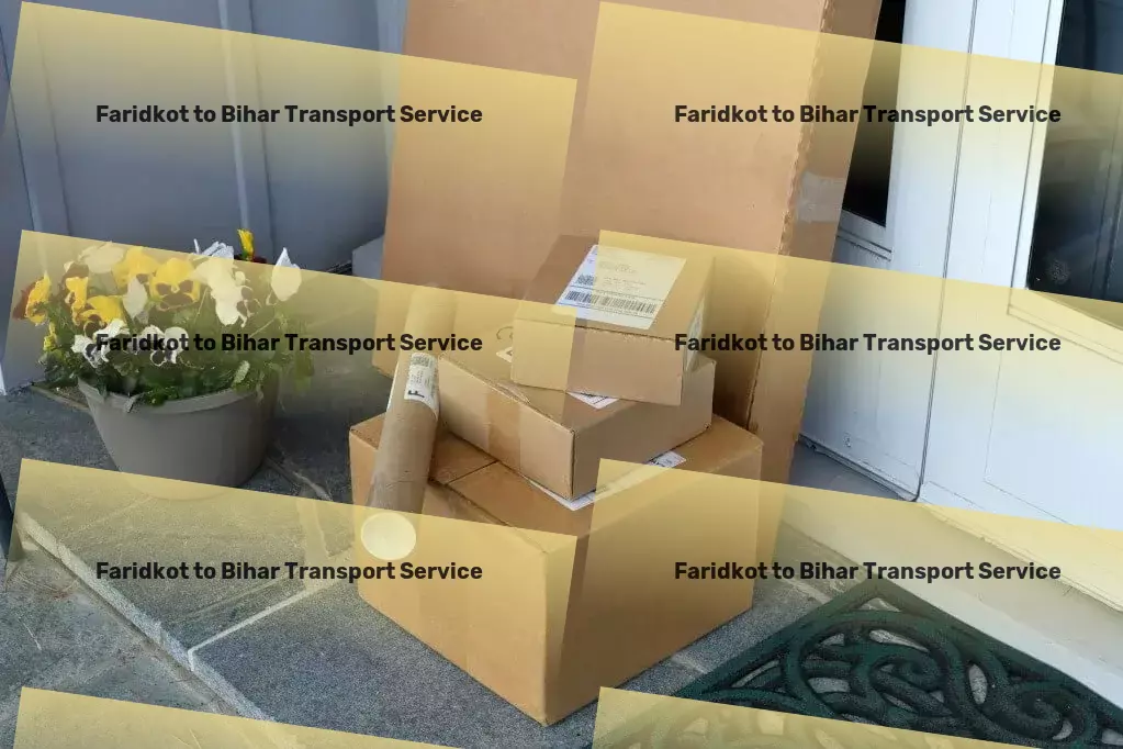 Faridkot to Bihar Transport Professional cargo logistics