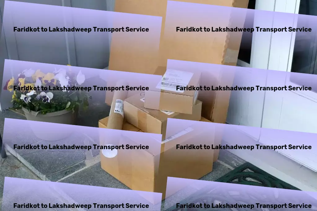 Faridkot to Lakshadweep Transport Redefining the way you travel with cutting-edge solutions! - Full truckload freight services