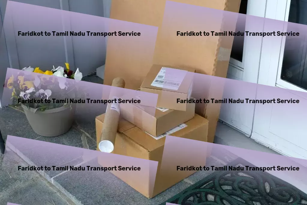 Faridkot to Tamil Nadu Transport High-volume transport logistics