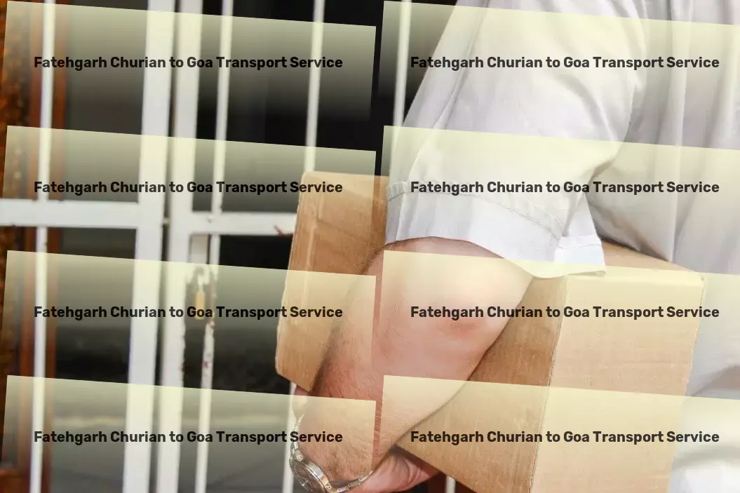 Fatehgarh Churian to Goa Transport Multinational transport services