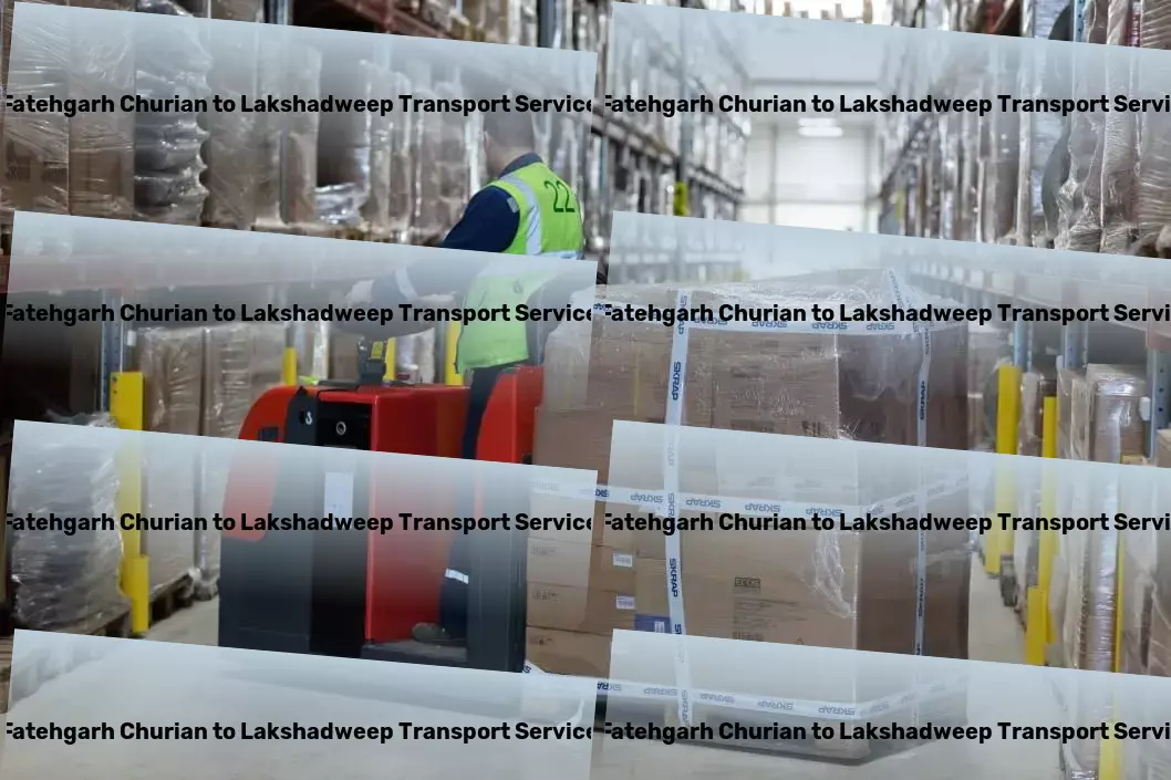 Fatehgarh Churian to Lakshadweep Transport Full-service cargo transport