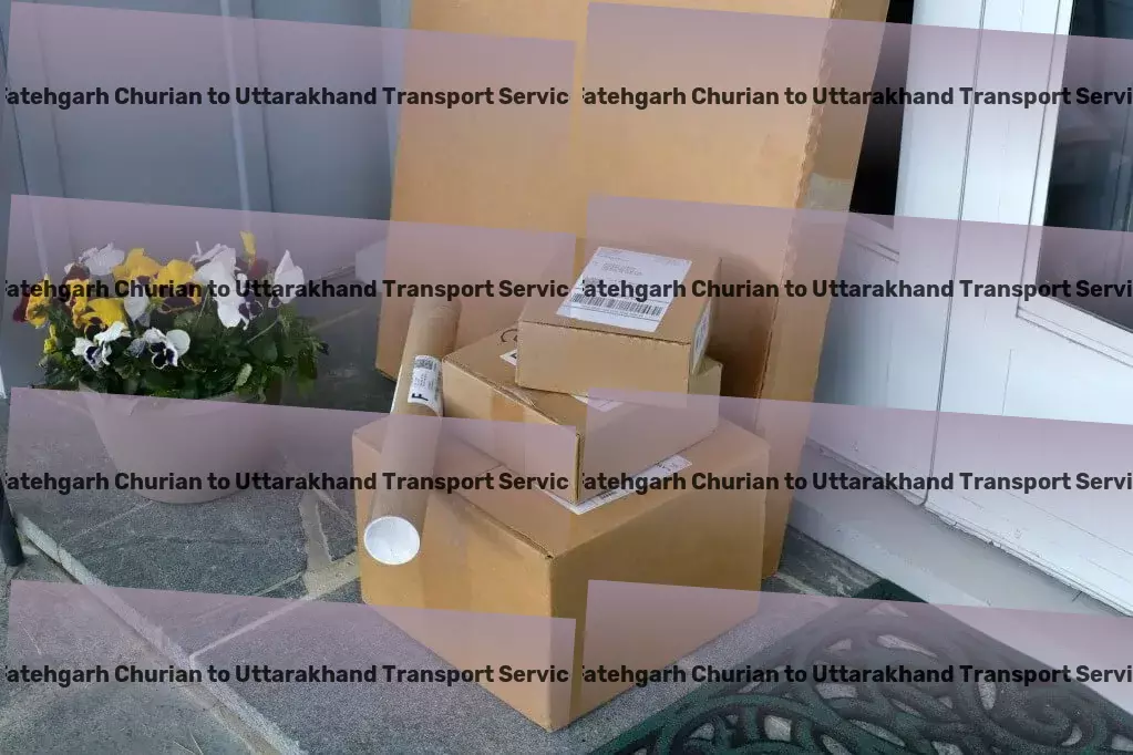 Fatehgarh Churian to Uttarakhand Transport Full-scale cargo operations