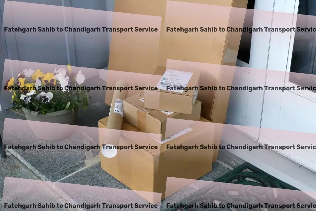 Fatehgarh Sahib to Chandigarh Transport Beyond boundaries - Expanding Indian transport possibilities! - Nationwide courier solutions