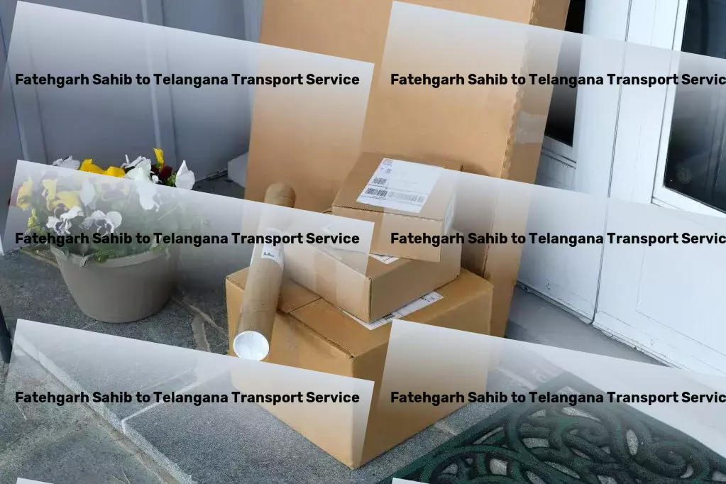 Fatehgarh Sahib to Telangana Transport High-speed package services