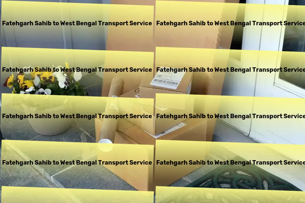 Fatehgarh Sahib to West Bengal Transport Your key to unlocking efficiency in Indian transport! - Direct bulk shipment