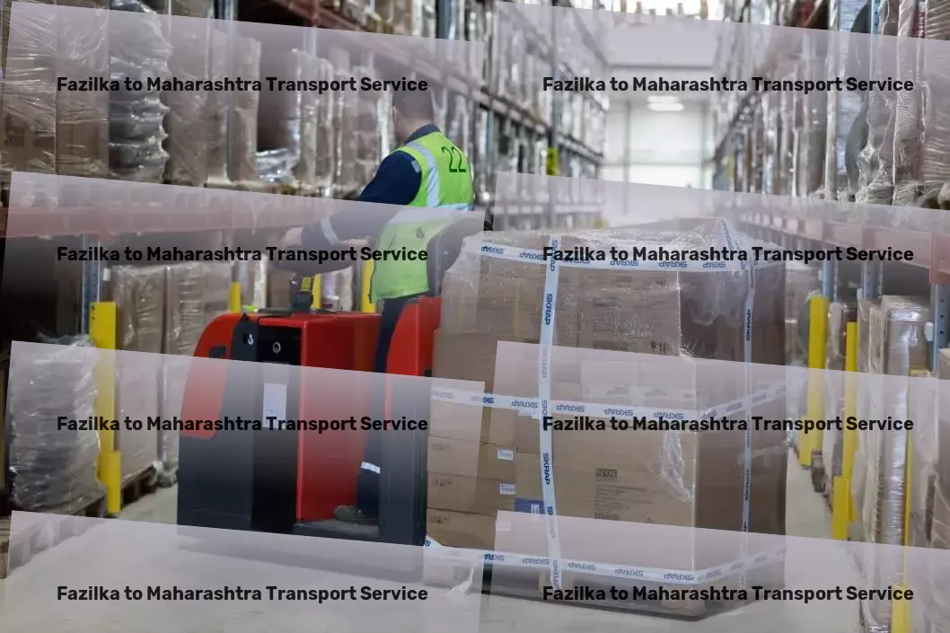 Fazilka to Maharashtra Transport Effortless transportation solutions tailor-made for India's market! - Express household moving