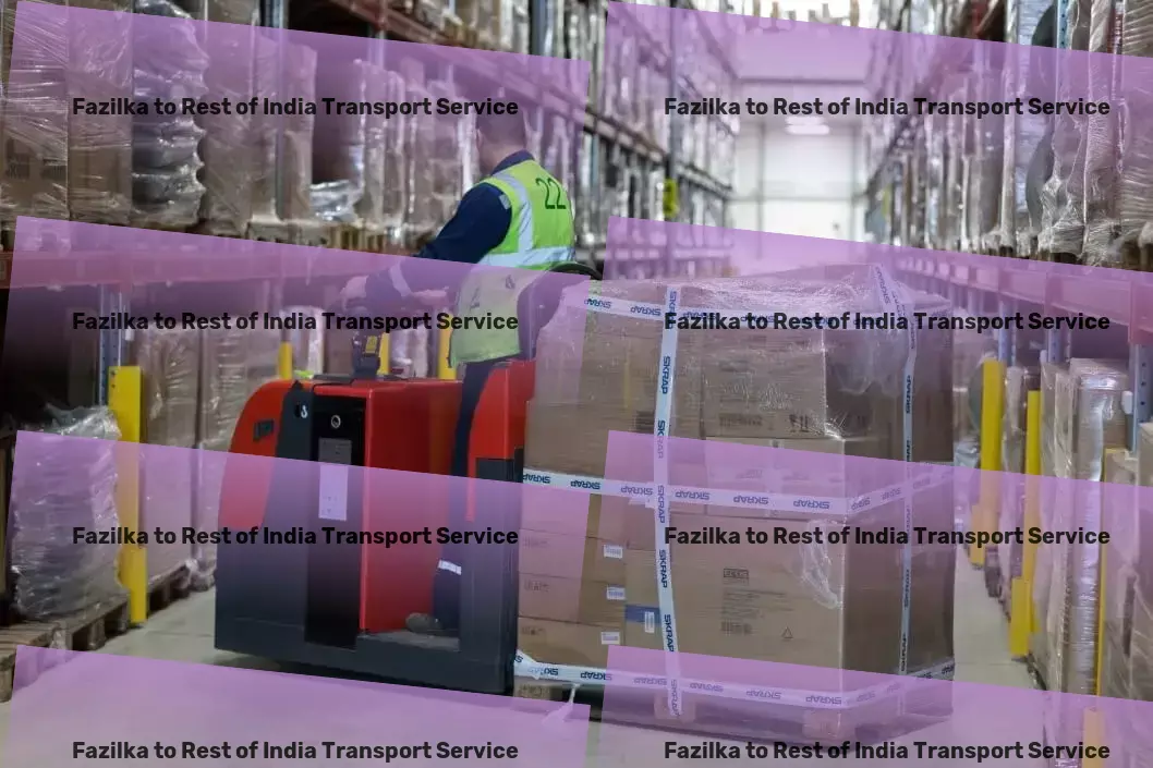 Fazilka to Rest Of India Transport Connect with the world through our digital platforms! - Specialized transport logistics