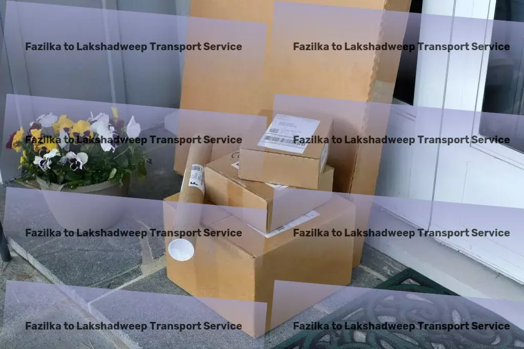 Fazilka to Lakshadweep Transport Supply chain management