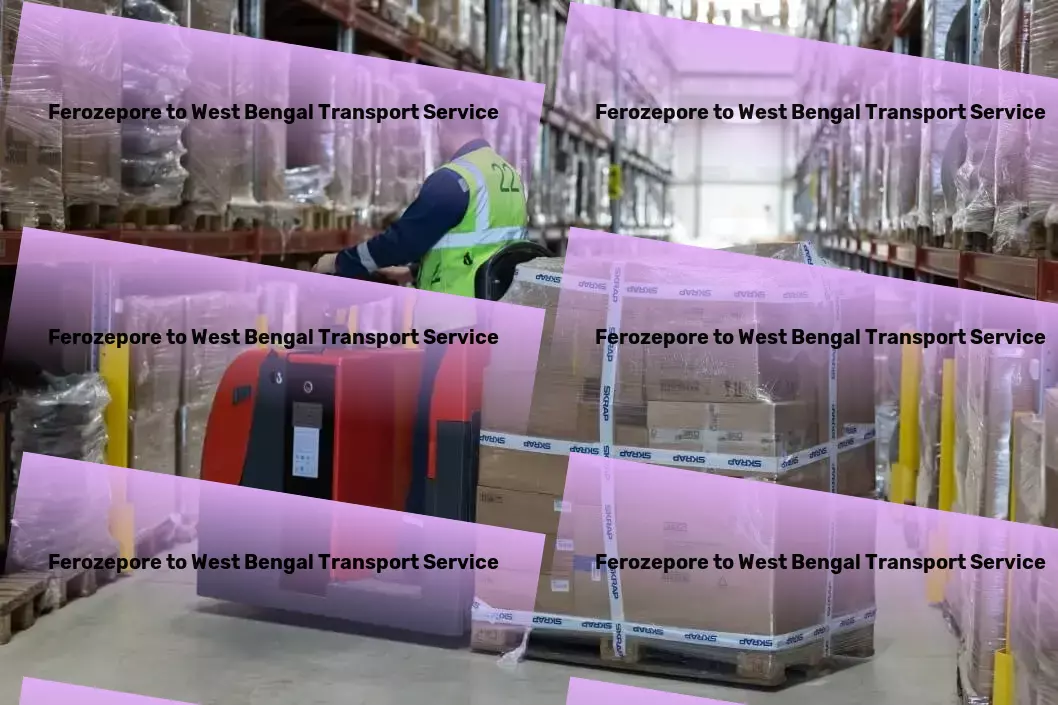 Ferozepore to West Bengal Transport Making every journey in India extraordinary! - Multi-regional cargo transport