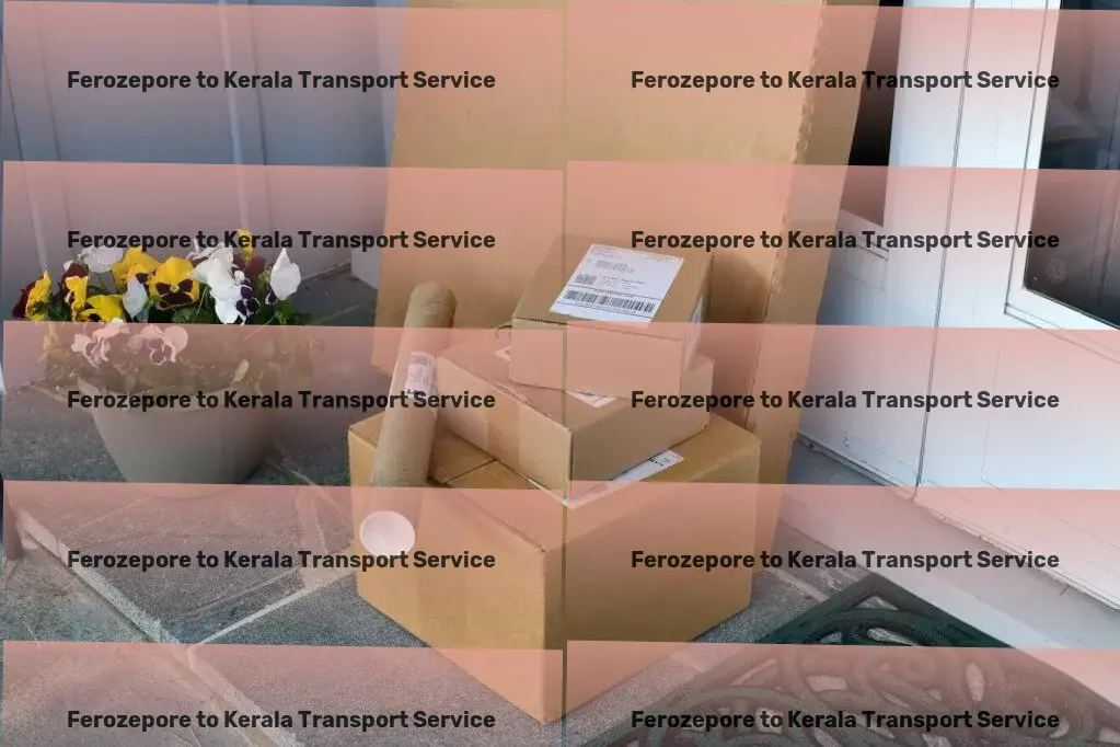 Ferozepore to Kerala Transport Urban freight solutions