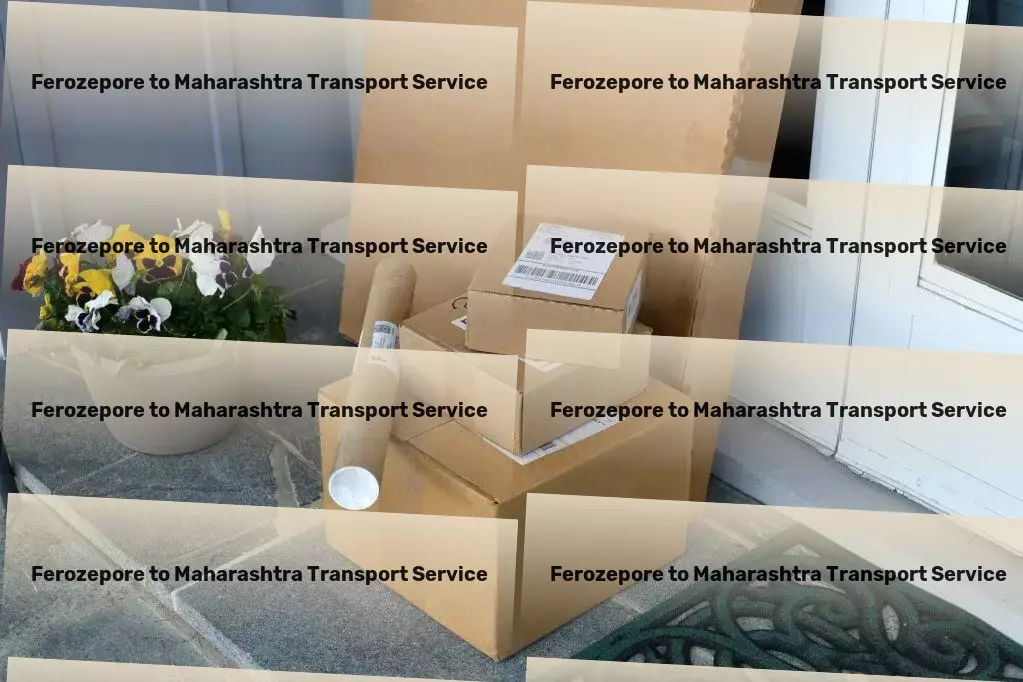 Ferozepore to Maharashtra Transport Local cargo services