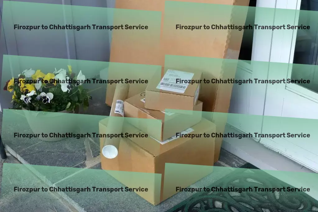 Firozpur to Chhattisgarh Transport Taking Indian transportation to the next level of efficiency! - Direct shipping services