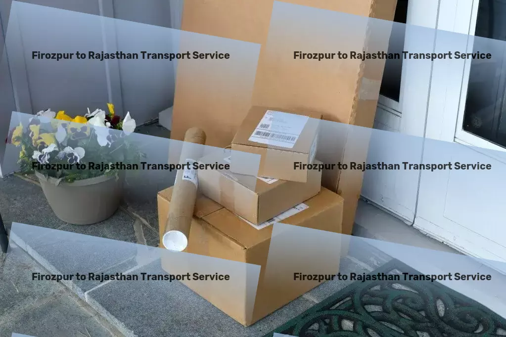 Firozpur to Rajasthan Transport Efficient shipping solutions