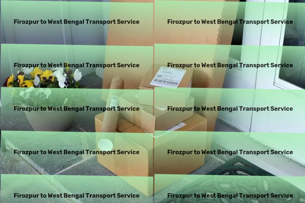 Firozpur to West Bengal Transport High-capacity goods shipment