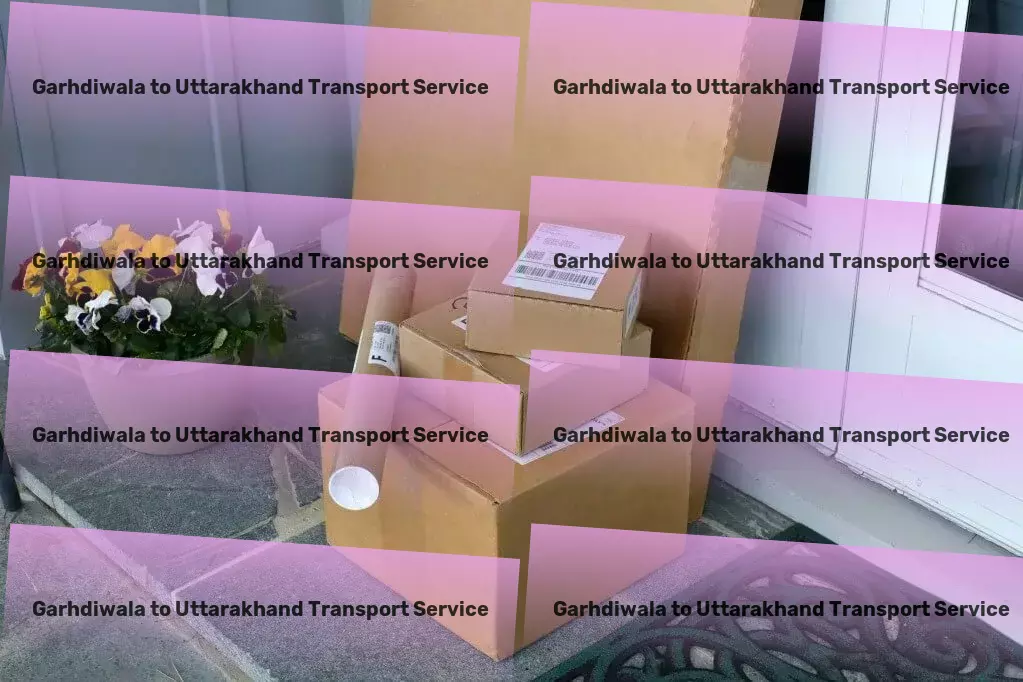 Garhdiwala to Uttarakhand Transport Flawless execution of your dream Indian escapade! - Efficient freight forwarding