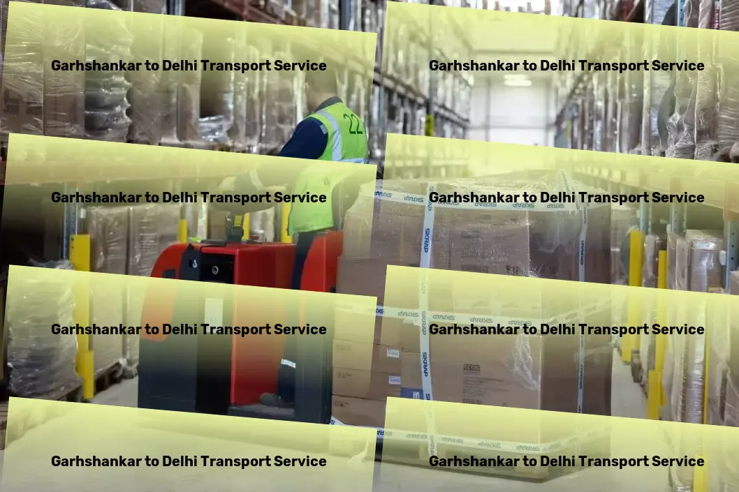 Garhshankar to Delhi Transport Quick freight dispatch