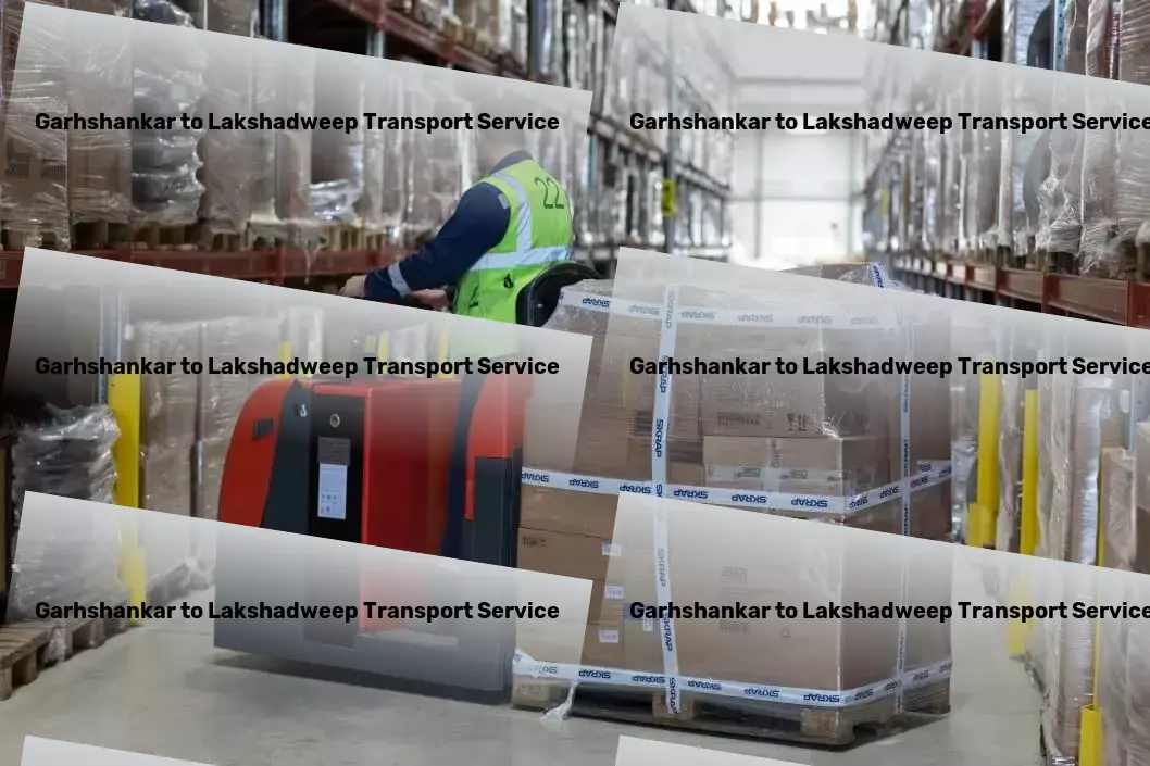 Garhshankar to Lakshadweep Transport Empowering seamless deliveries throughout India! - Professional shipping logistics