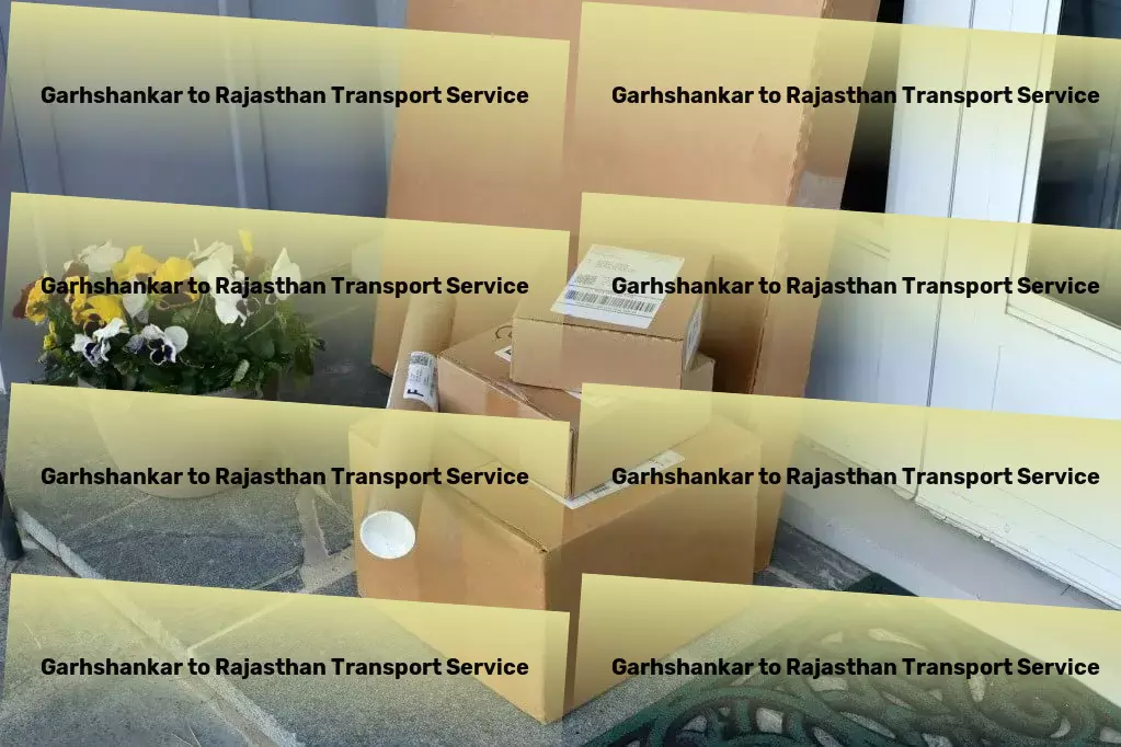 Garhshankar to Rajasthan Transport Enhancing your home's beauty and functionality! - Freight booking platform