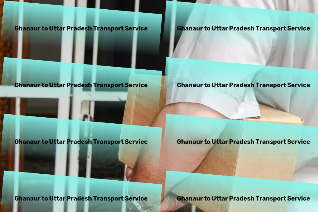 Ghanaur to Uttar Pradesh Transport Rapid logistics services