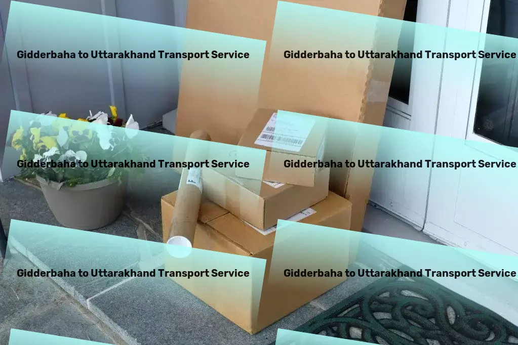 Gidderbaha to Uttarakhand Transport Major freight forwarding services