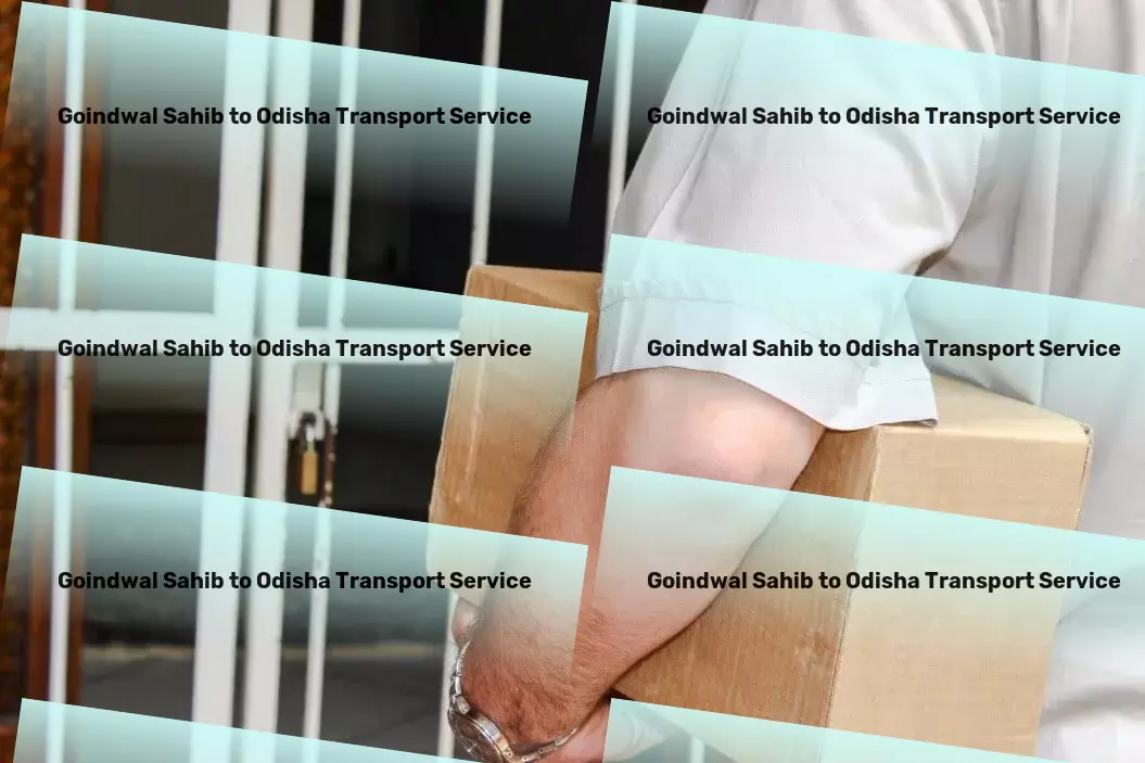 Goindwal Sahib to Odisha Transport Advanced cargo solutions