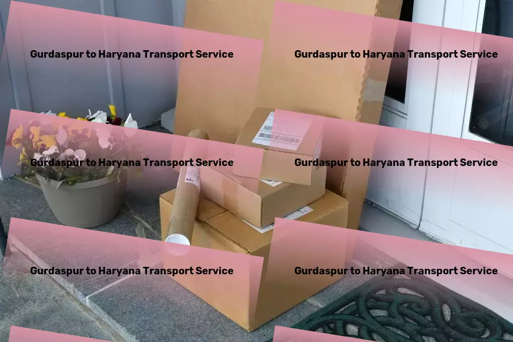 Gurdaspur to Haryana Transport Embrace the joy of traveling with expert guidance! - Efficient goods relocation