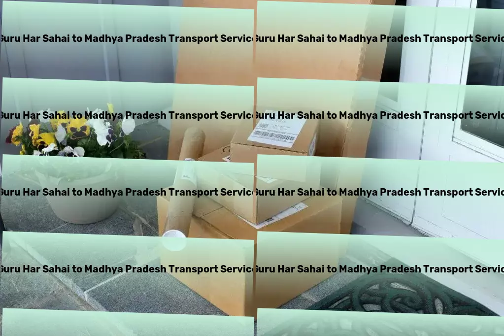 Guru Har Sahai to Madhya Pradesh Transport Paving the way for innovative transport solutions in India! - Tailored courier solutions