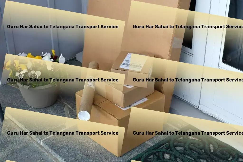 Guru Har Sahai to Telangana Transport The gateway to your dream destinations! - Industrial freight forwarding