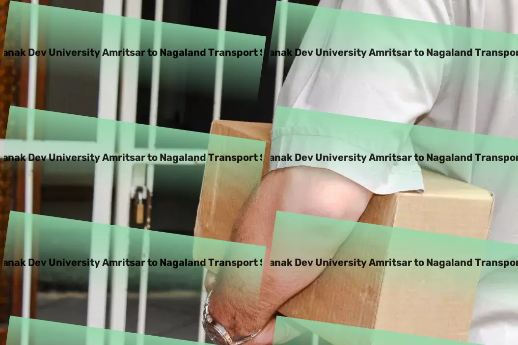 Guru Nanak Dev University Amritsar to Nagaland Transport Interstate logistics