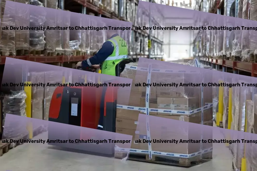 Guru Nanak Dev University Amritsar to Chhattisgarh Transport Professional goods forwarding