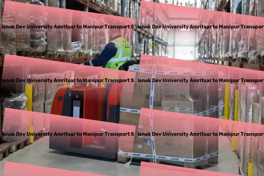 Guru Nanak Dev University Amritsar to Manipur Transport The gold standard in facilitating goods transport across India! - Large-scale cargo moving