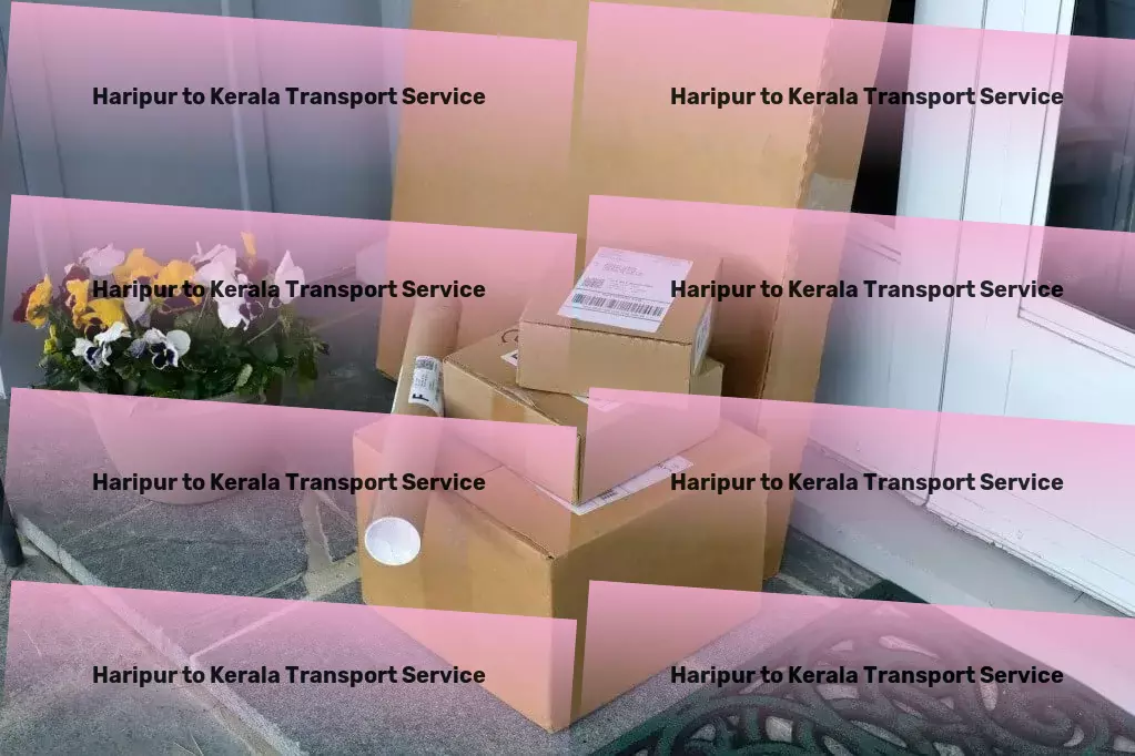 Haripur to Kerala Transport Ignite your wanderlust with trips tailored just for you! - Specialized freight delivery