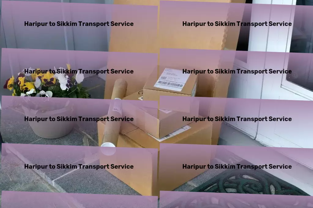 Haripur to Sikkim Transport Inspiring a new era of transport services within India! - Home delivery solutions