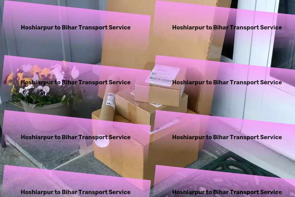 Hoshiarpur to Bihar Transport Urban freight solutions