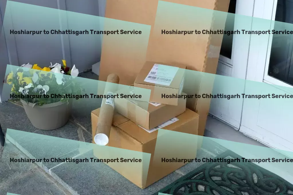 Hoshiarpur to Chhattisgarh Transport Fast-moving goods services