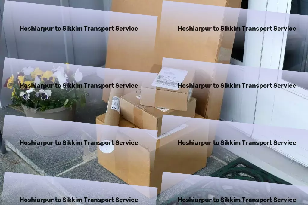 Hoshiarpur to Sikkim Transport Moving and relocation services