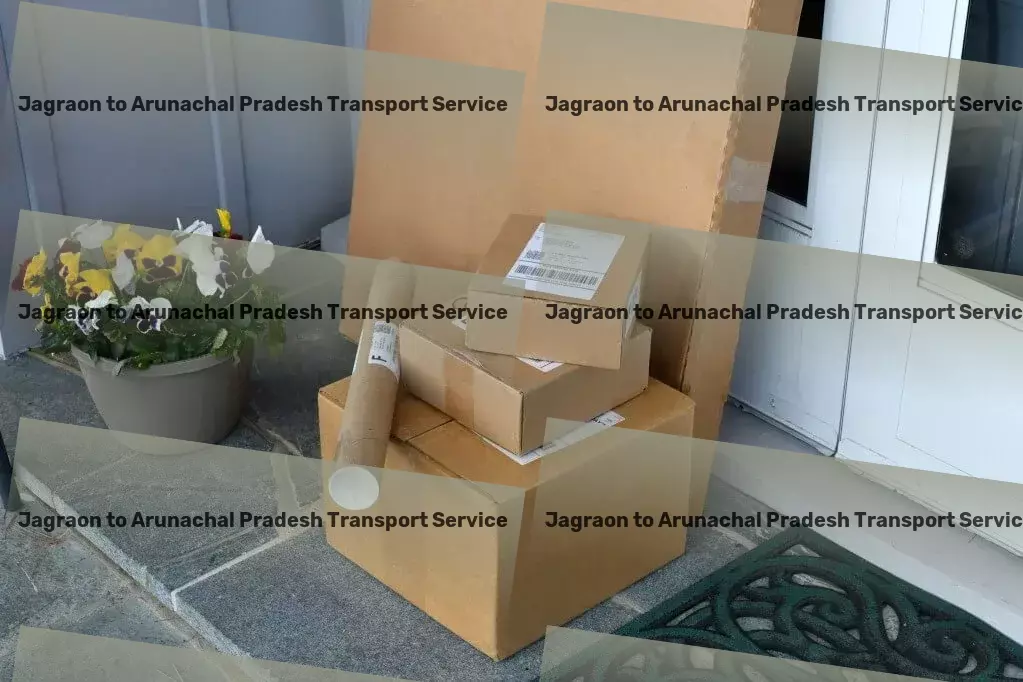 Jagraon to Arunachal Pradesh Transport Professional goods shipment solutions