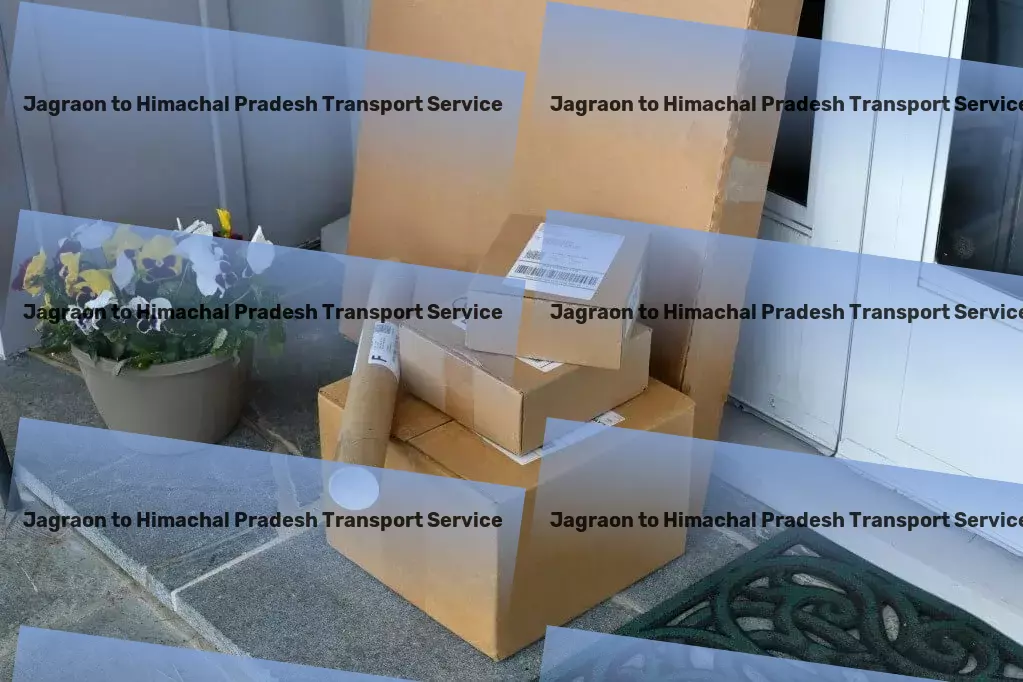 Jagraon to Himachal Pradesh Transport Pioneering advancements in health and wellness! - Comprehensive goods shipment