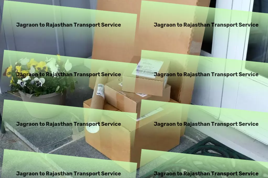 Jagraon to Rajasthan Transport Citywide freight services